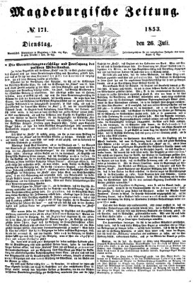 Magdeburgische Zeitung Dienstag 26. Juli 1853