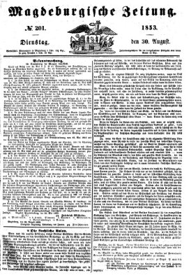 Magdeburgische Zeitung Dienstag 30. August 1853