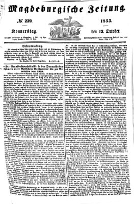 Magdeburgische Zeitung Donnerstag 13. Oktober 1853