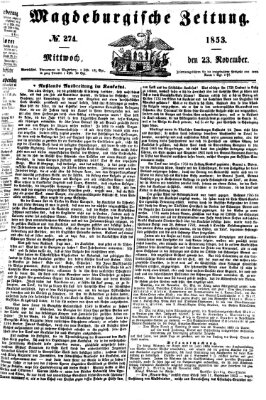 Magdeburgische Zeitung Mittwoch 23. November 1853