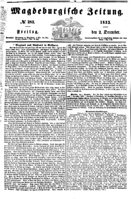 Magdeburgische Zeitung Freitag 2. Dezember 1853