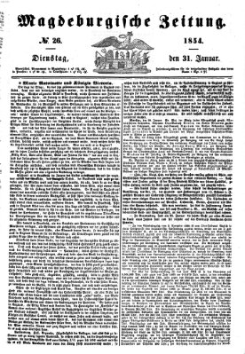 Magdeburgische Zeitung Dienstag 31. Januar 1854