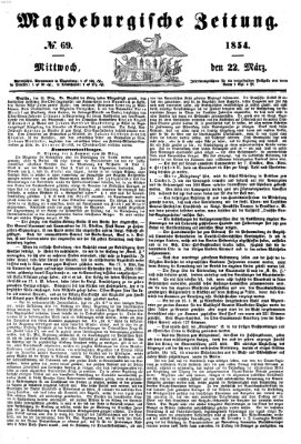 Magdeburgische Zeitung Mittwoch 22. März 1854