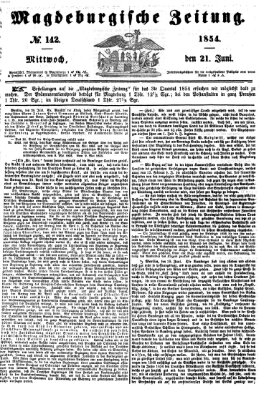 Magdeburgische Zeitung Mittwoch 21. Juni 1854