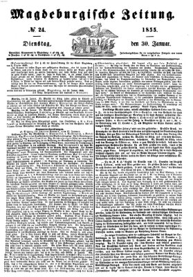 Magdeburgische Zeitung Dienstag 30. Januar 1855