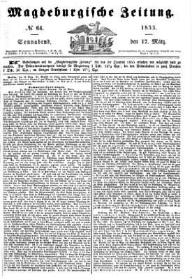 Magdeburgische Zeitung Samstag 17. März 1855