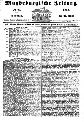 Magdeburgische Zeitung Sonntag 29. April 1855