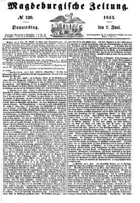 Magdeburgische Zeitung Donnerstag 7. Juni 1855