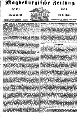 Magdeburgische Zeitung Samstag 9. Juni 1855