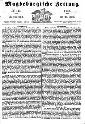 Magdeburgische Zeitung Samstag 23. Juni 1855