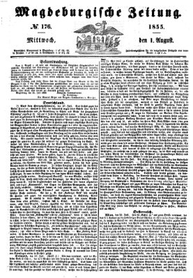 Magdeburgische Zeitung Mittwoch 1. August 1855