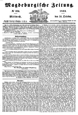 Magdeburgische Zeitung Mittwoch 31. Oktober 1855