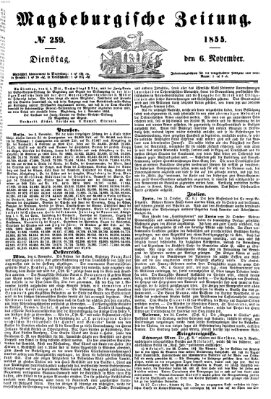 Magdeburgische Zeitung Dienstag 6. November 1855