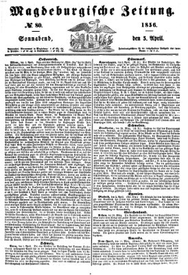 Magdeburgische Zeitung Samstag 5. April 1856