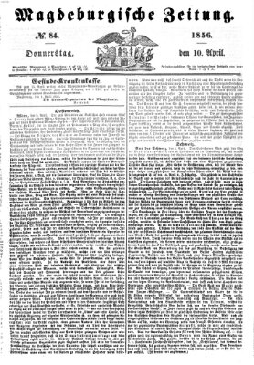 Magdeburgische Zeitung Donnerstag 10. April 1856