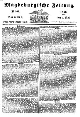 Magdeburgische Zeitung Samstag 3. Mai 1856