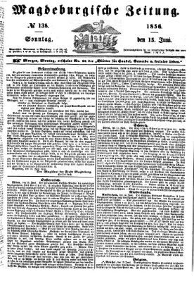 Magdeburgische Zeitung Sonntag 15. Juni 1856