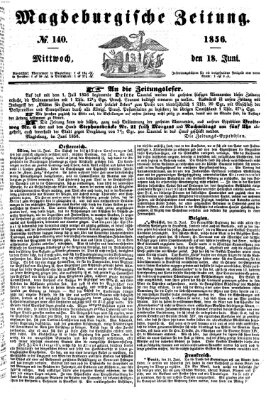 Magdeburgische Zeitung Mittwoch 18. Juni 1856