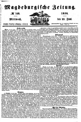 Magdeburgische Zeitung Mittwoch 25. Juni 1856