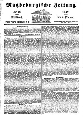 Magdeburgische Zeitung Mittwoch 4. Februar 1857