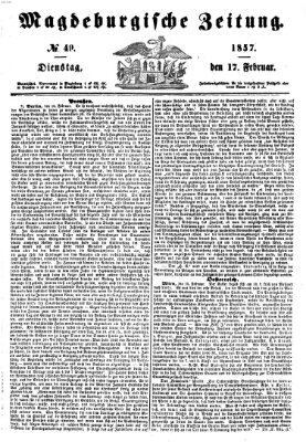 Magdeburgische Zeitung Dienstag 17. Februar 1857