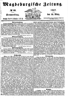 Magdeburgische Zeitung Donnerstag 12. März 1857