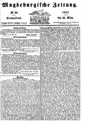 Magdeburgische Zeitung Samstag 21. März 1857