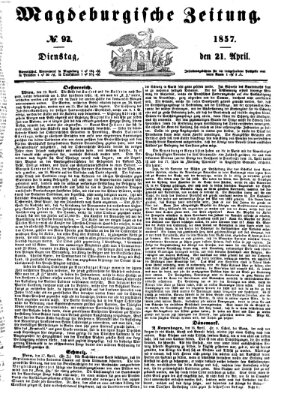 Magdeburgische Zeitung Dienstag 21. April 1857