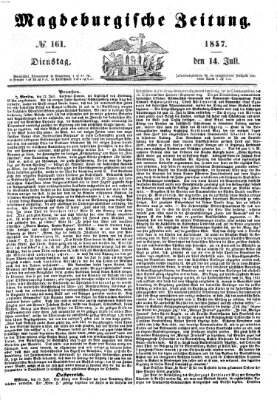 Magdeburgische Zeitung Dienstag 14. Juli 1857