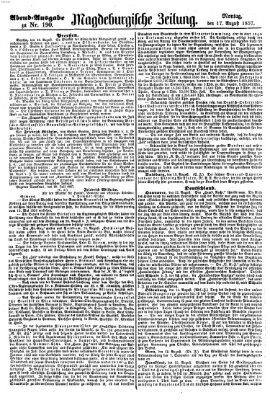 Magdeburgische Zeitung Montag 17. August 1857