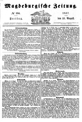 Magdeburgische Zeitung Freitag 21. August 1857