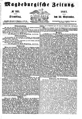 Magdeburgische Zeitung Dienstag 22. September 1857