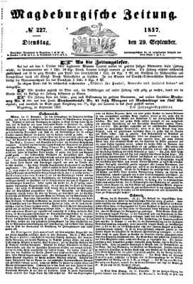 Magdeburgische Zeitung Dienstag 29. September 1857