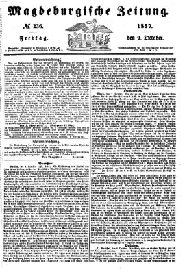 Magdeburgische Zeitung Freitag 9. Oktober 1857