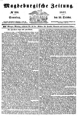 Magdeburgische Zeitung Sonntag 25. Oktober 1857