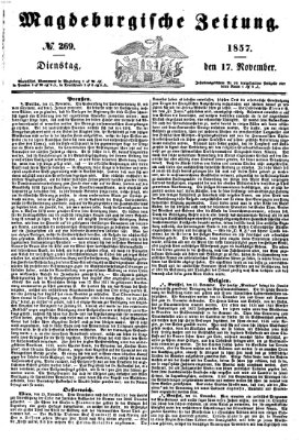 Magdeburgische Zeitung Dienstag 17. November 1857