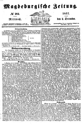 Magdeburgische Zeitung Mittwoch 2. Dezember 1857