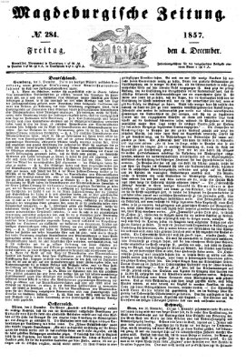 Magdeburgische Zeitung Freitag 4. Dezember 1857