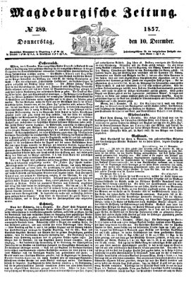 Magdeburgische Zeitung Donnerstag 10. Dezember 1857