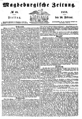 Magdeburgische Zeitung Freitag 26. Februar 1858