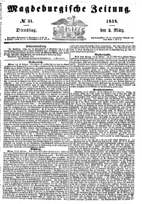 Magdeburgische Zeitung Dienstag 2. März 1858