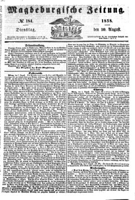 Magdeburgische Zeitung Dienstag 10. August 1858