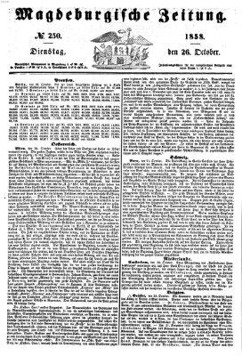 Magdeburgische Zeitung Dienstag 26. Oktober 1858