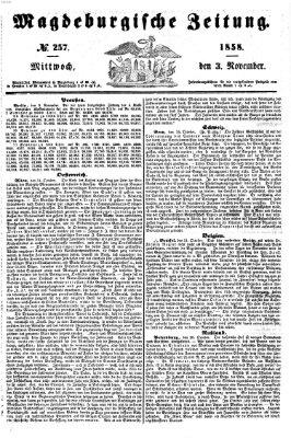 Magdeburgische Zeitung Mittwoch 3. November 1858