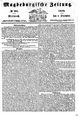 Magdeburgische Zeitung Mittwoch 1. Dezember 1858