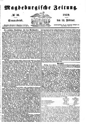 Magdeburgische Zeitung Samstag 12. Februar 1859