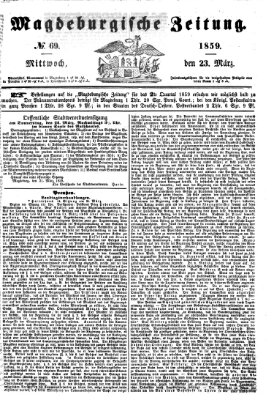 Magdeburgische Zeitung Mittwoch 23. März 1859