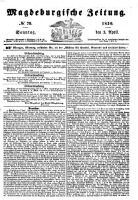 Magdeburgische Zeitung Sonntag 3. April 1859