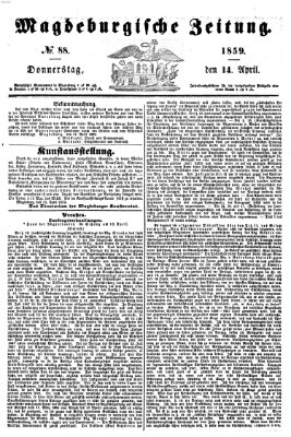 Magdeburgische Zeitung Donnerstag 14. April 1859