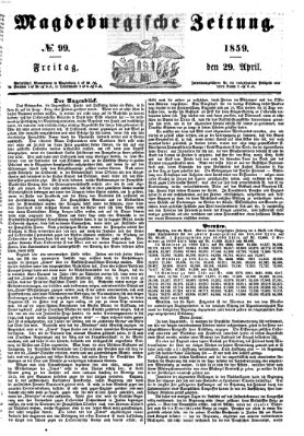 Magdeburgische Zeitung Freitag 29. April 1859